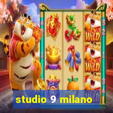 studio 9 milano