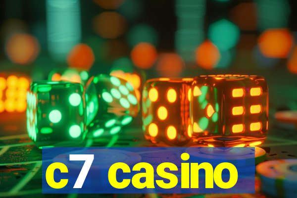 c7 casino