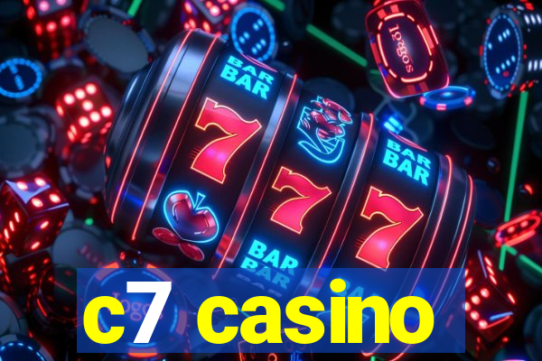 c7 casino