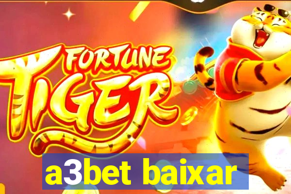 a3bet baixar