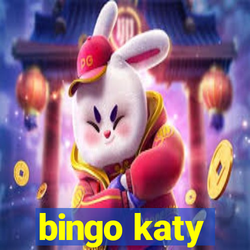 bingo katy