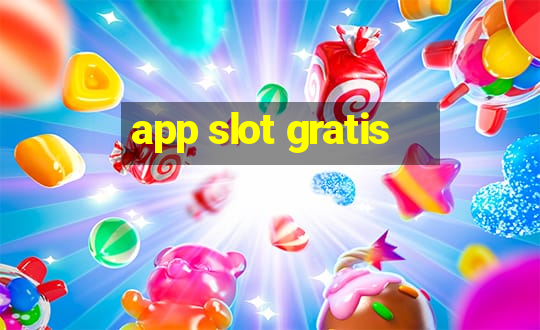 app slot gratis