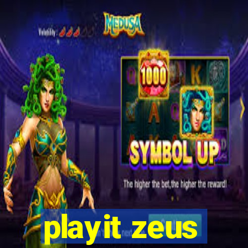 playit zeus