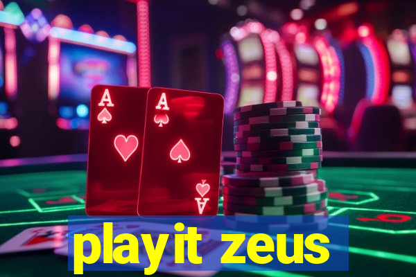 playit zeus