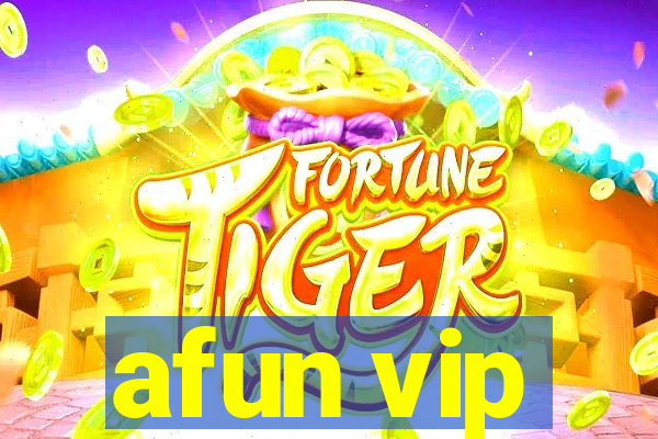 afun vip