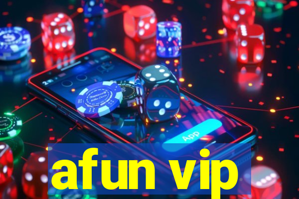 afun vip