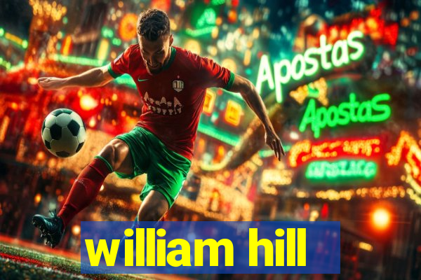 william hill