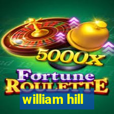 william hill