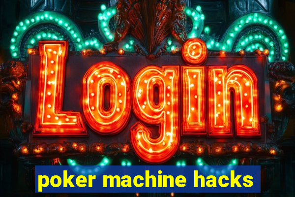 poker machine hacks