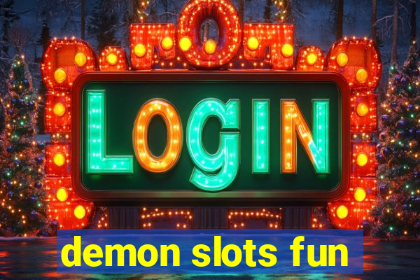 demon slots fun