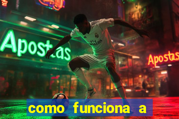 como funciona a bet 365