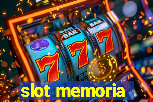 slot memoria