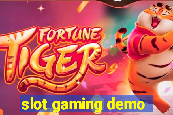 slot gaming demo