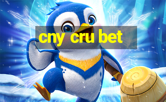 cny cru bet