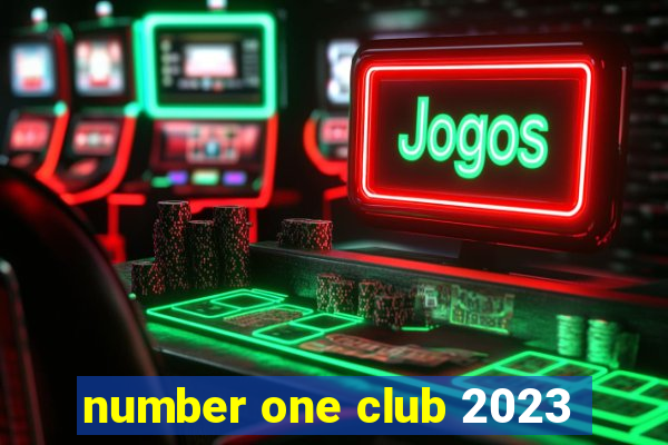 number one club 2023