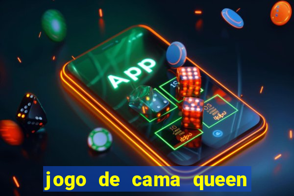 jogo de cama queen buona fortuna