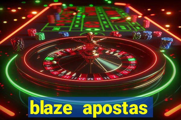 blaze apostas dinheiro online