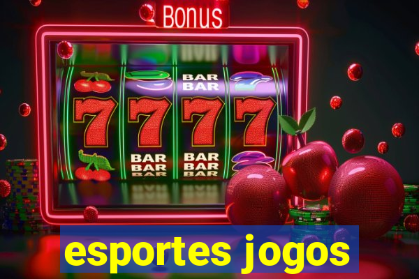 esportes jogos