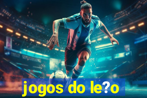 jogos do le?o