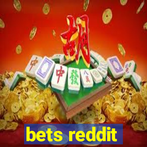 bets reddit