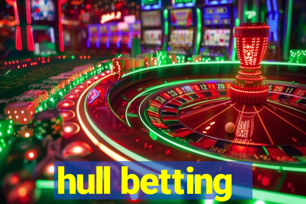 hull betting