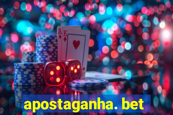 apostaganha. bet