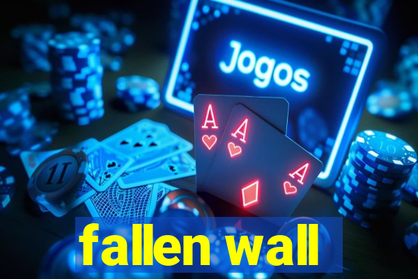 fallen wall