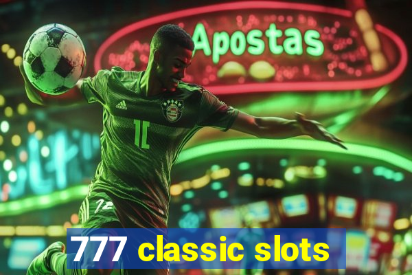 777 classic slots