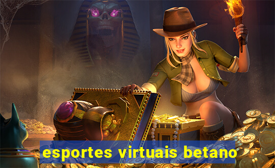 esportes virtuais betano