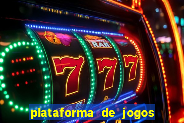 plataforma de jogos de cassino