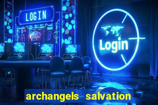 archangels salvation slot payout