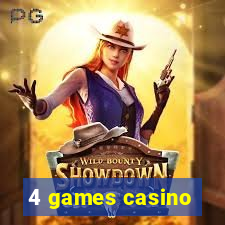 4 games casino