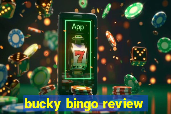 bucky bingo review