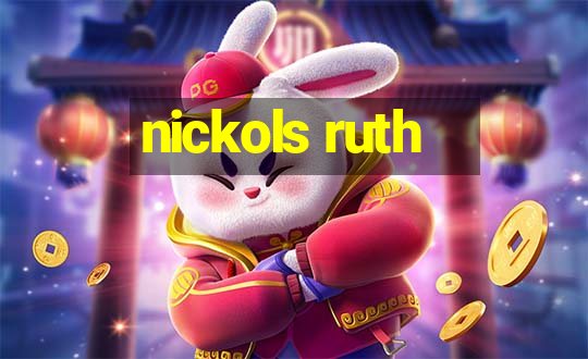 nickols ruth