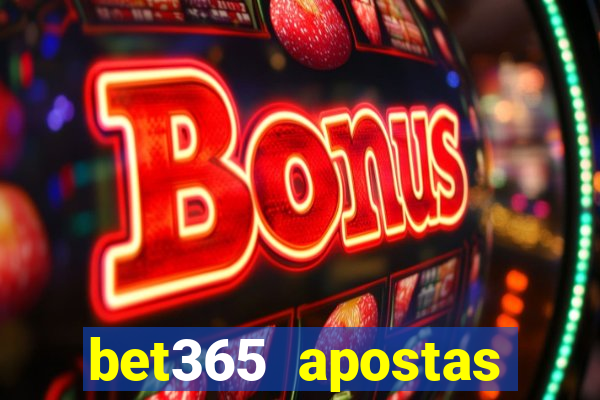 bet365 apostas online brasil cassino