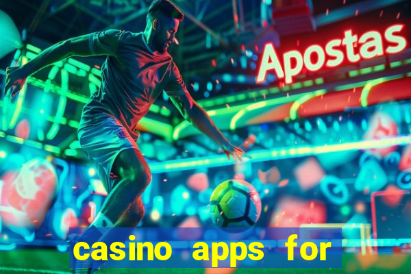 casino apps for real money