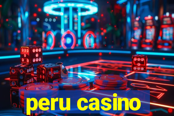 peru casino