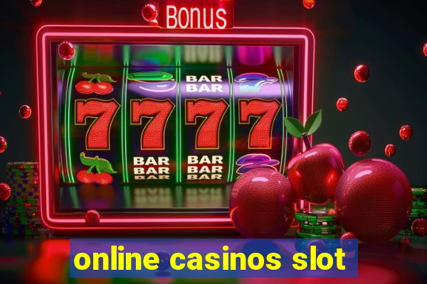 online casinos slot