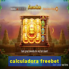 calculadora freebet