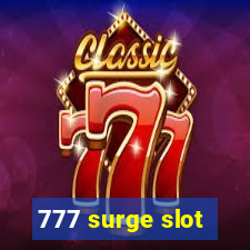 777 surge slot