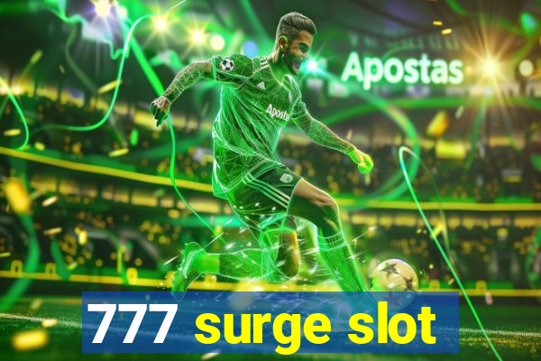 777 surge slot