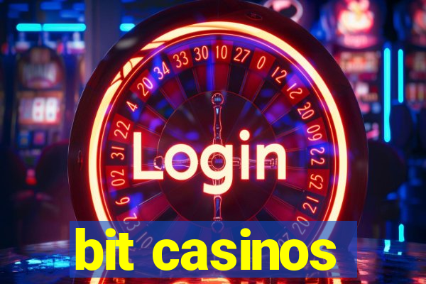 bit casinos