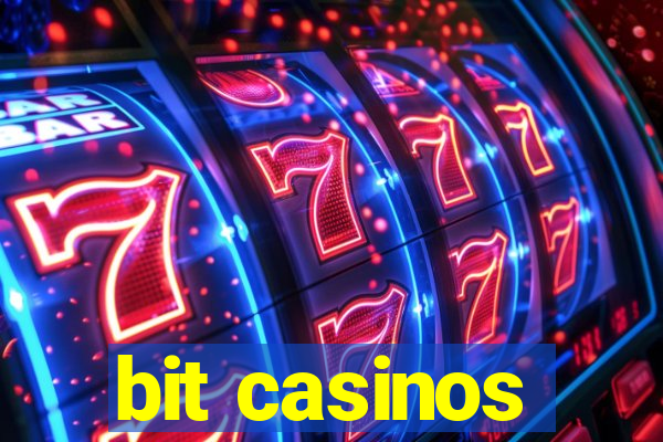 bit casinos