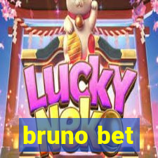 bruno bet