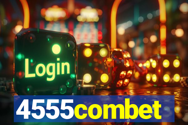 4555combet