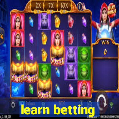 learn betting