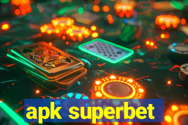 apk superbet