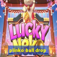 plinko ball drop