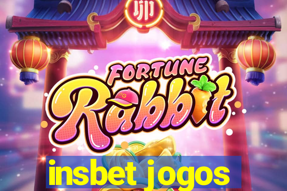 insbet jogos