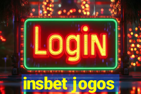 insbet jogos